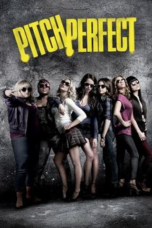 Pitch Perfect (Sing-Along! Aca-Awesome Edition)
