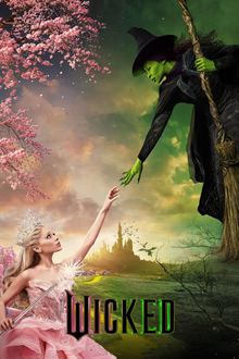 Wicked (Theatrical Version + Sing-Along)